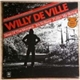 Willy DeVille - Heat Of The Moment